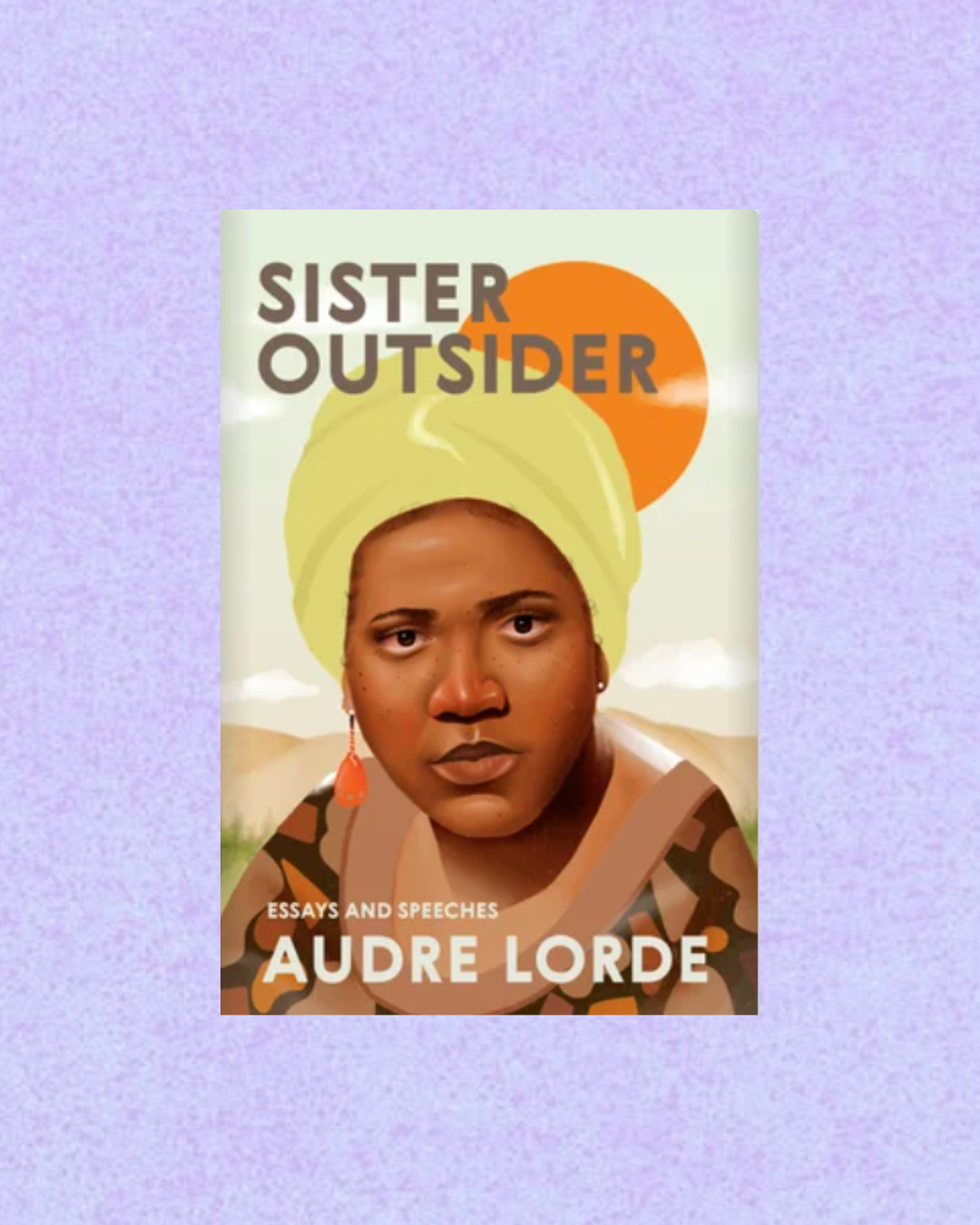 Sister Outsider | Audre Lorde