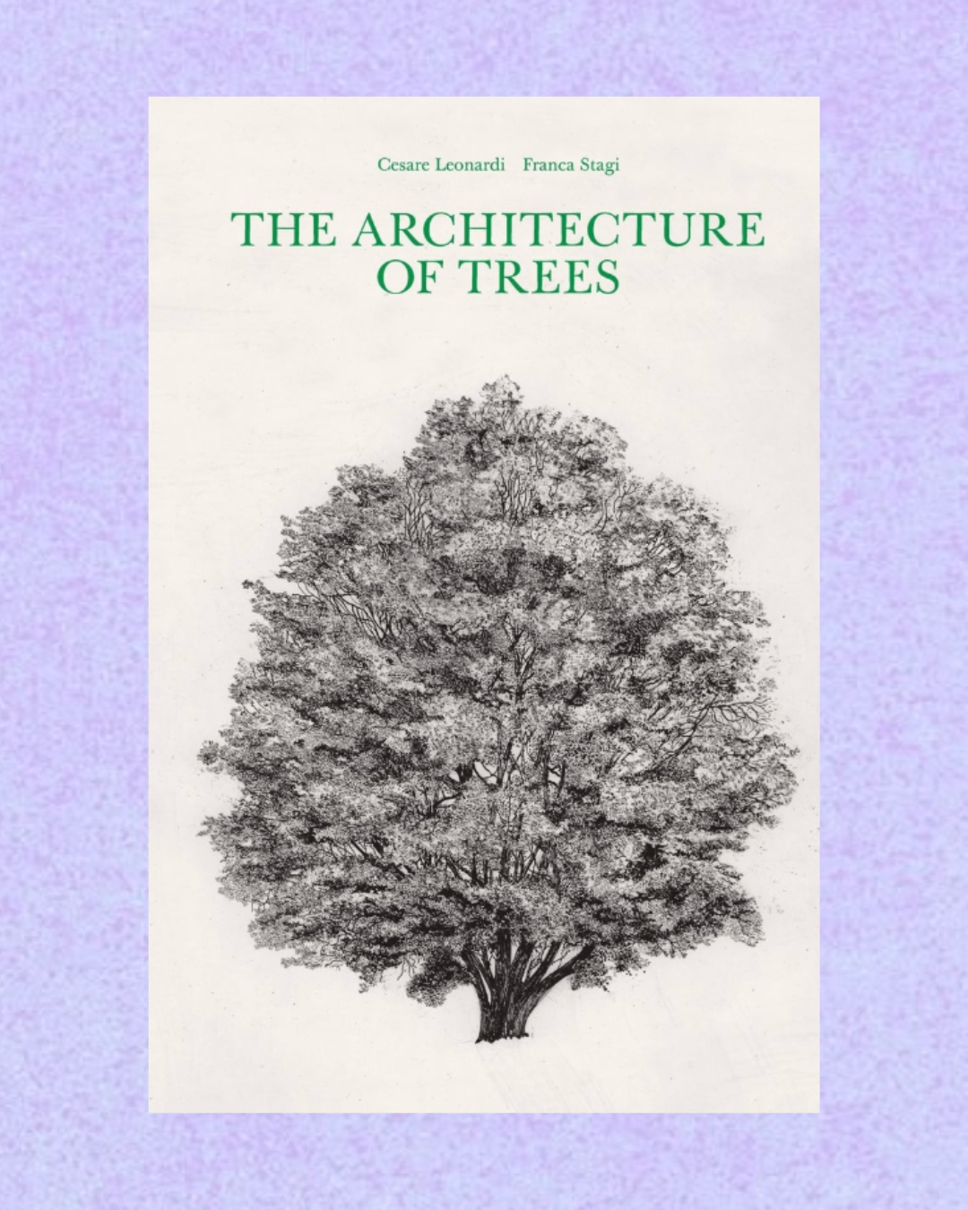 The Architecture of Trees