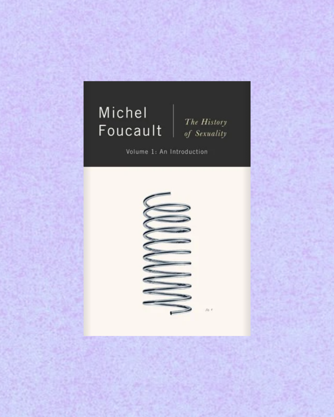 The History of Sexuality | Michel Foucault