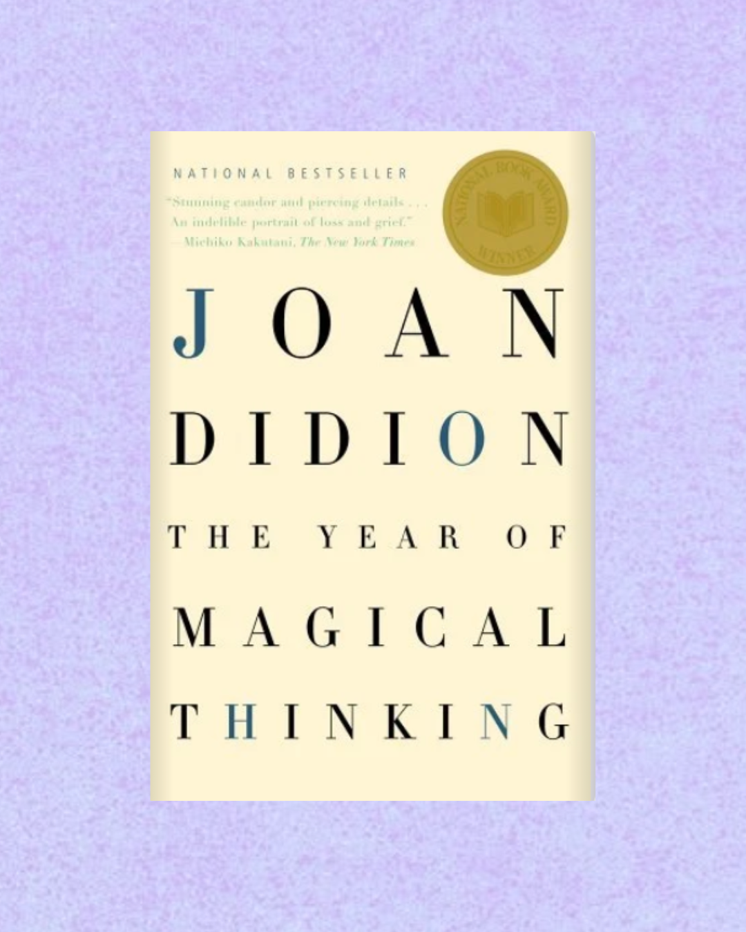 The Year of Magical Thinking | Joan Didion