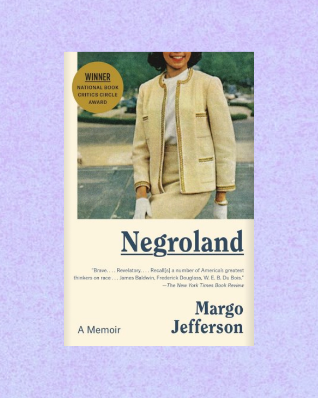 Negroland | Margo Jefferson