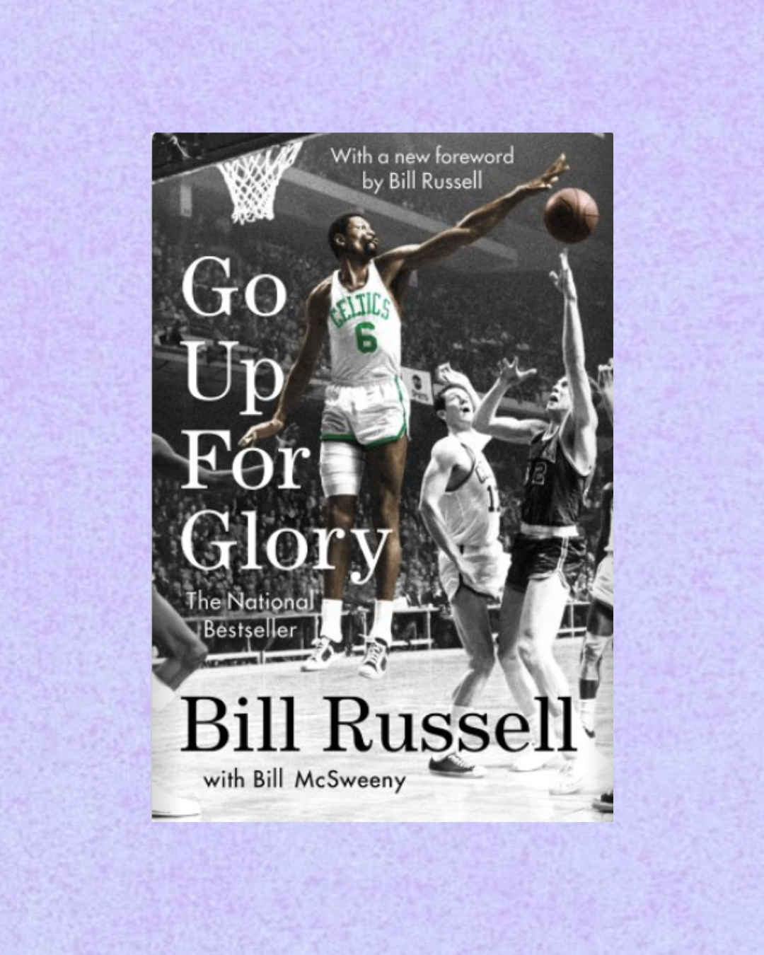 Go Up for Glory | Bill Russell