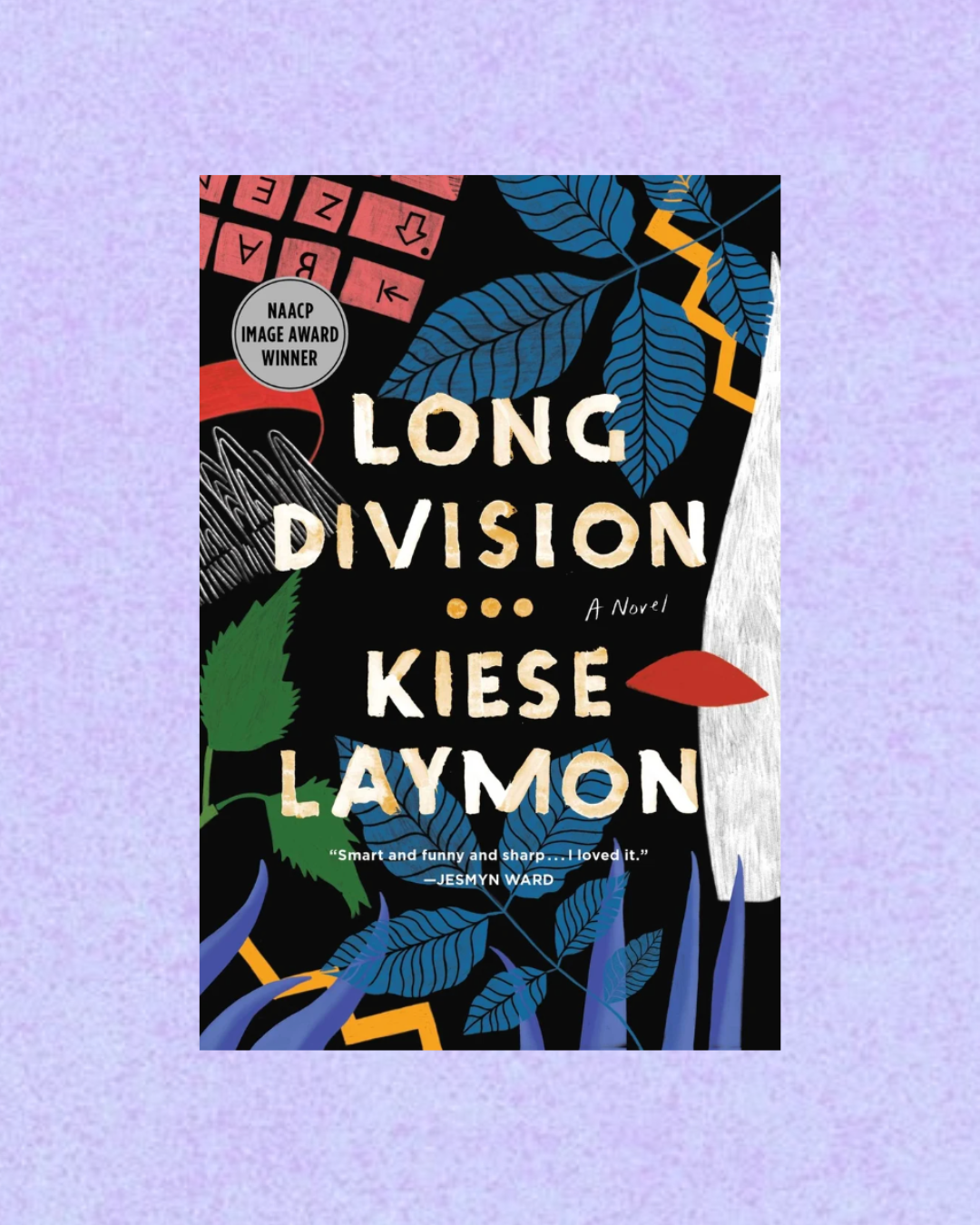 Long Division | Kiese Laymon