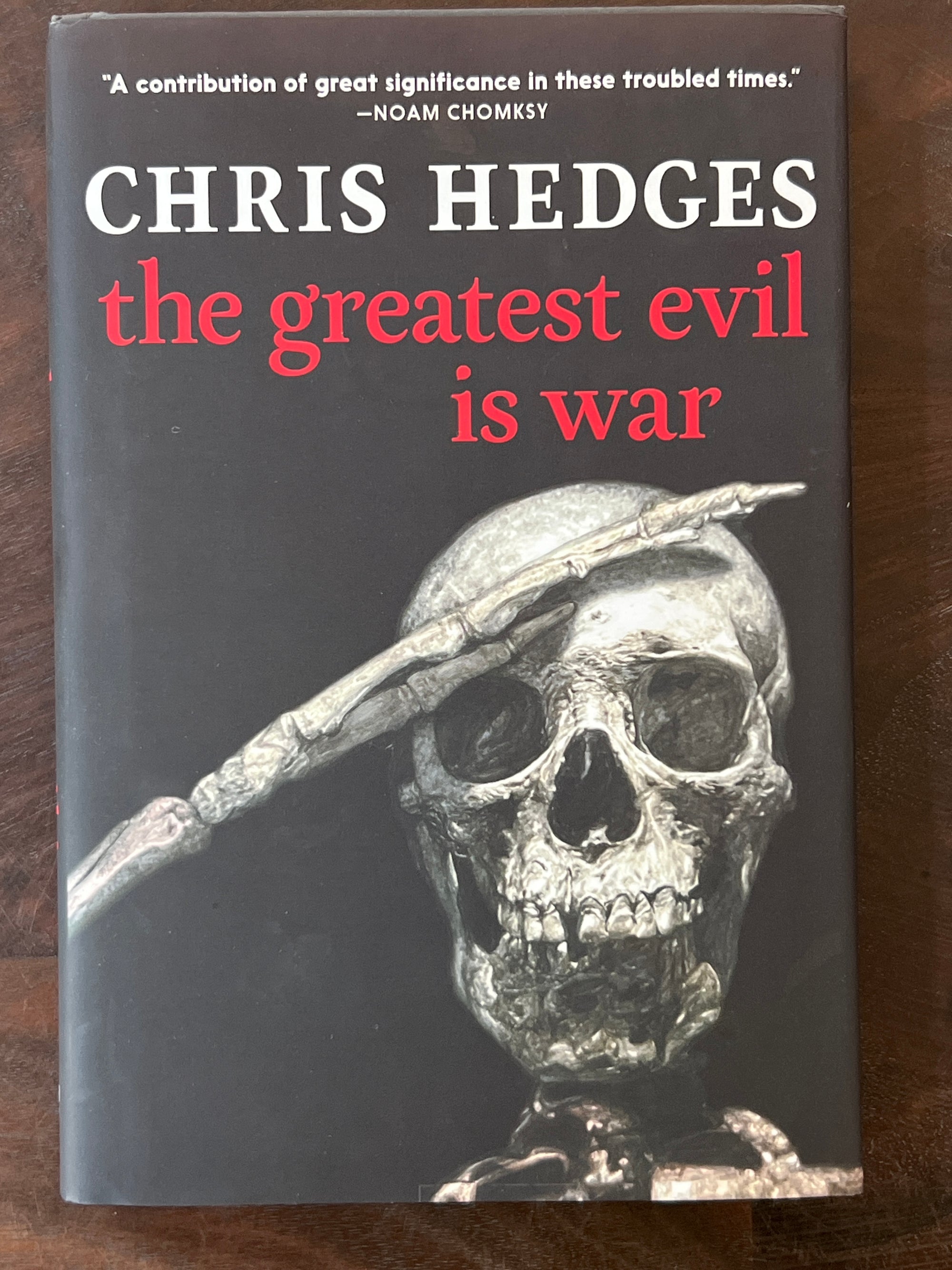 the greatest evil is war