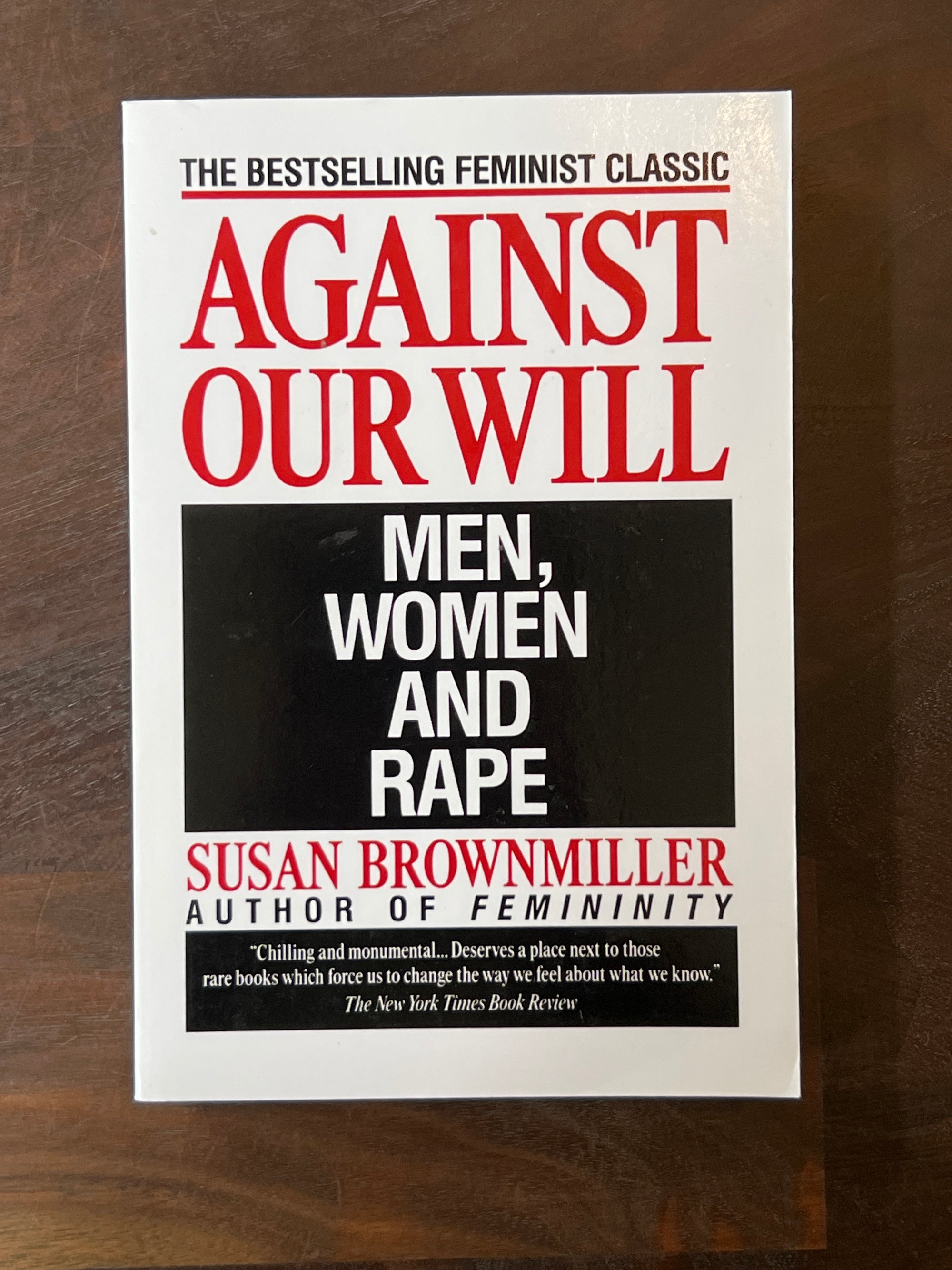 Against Our Will