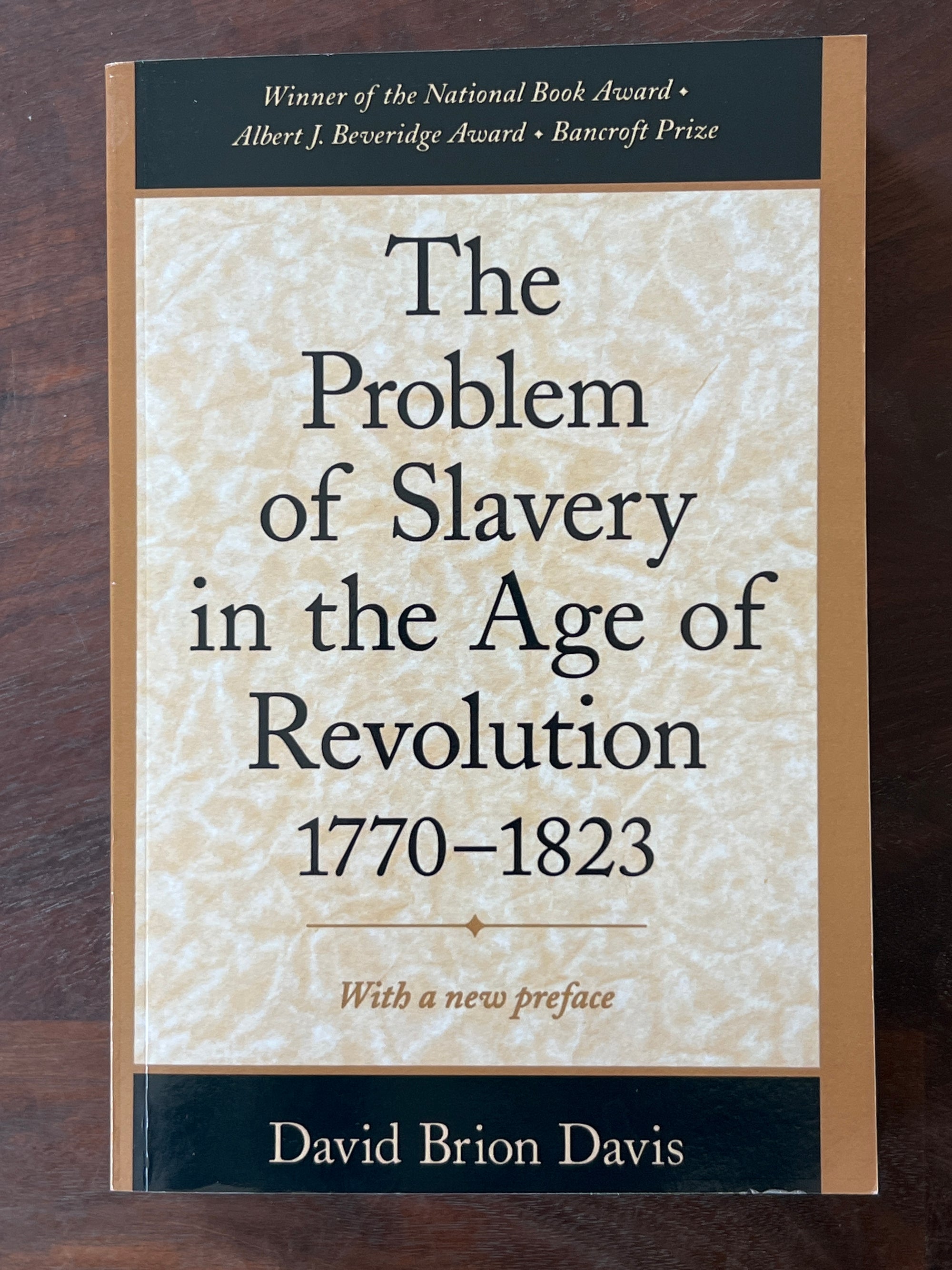 The Problem of Slavery in the Age of Revolution
