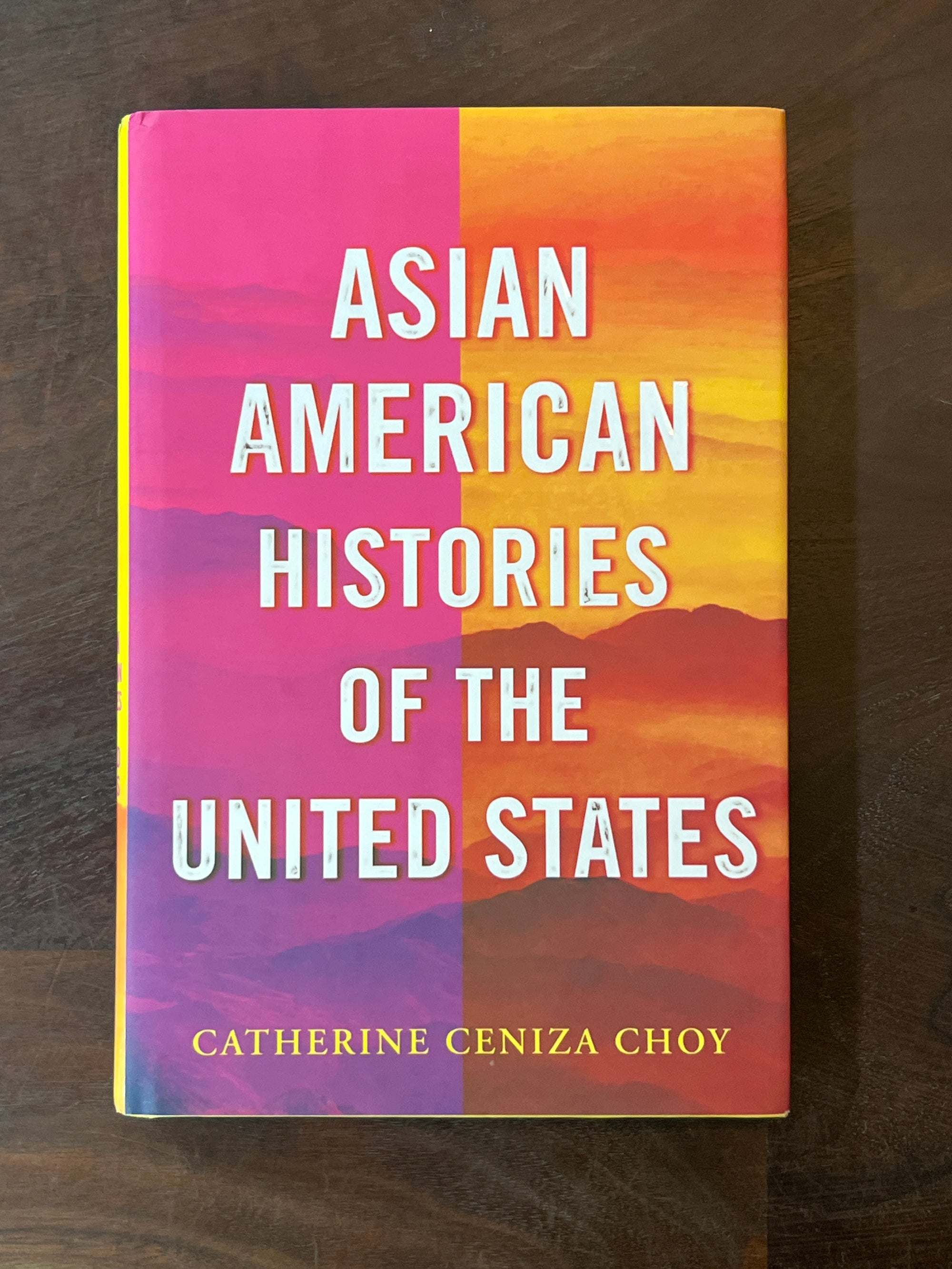 Asian American Histories of the United States